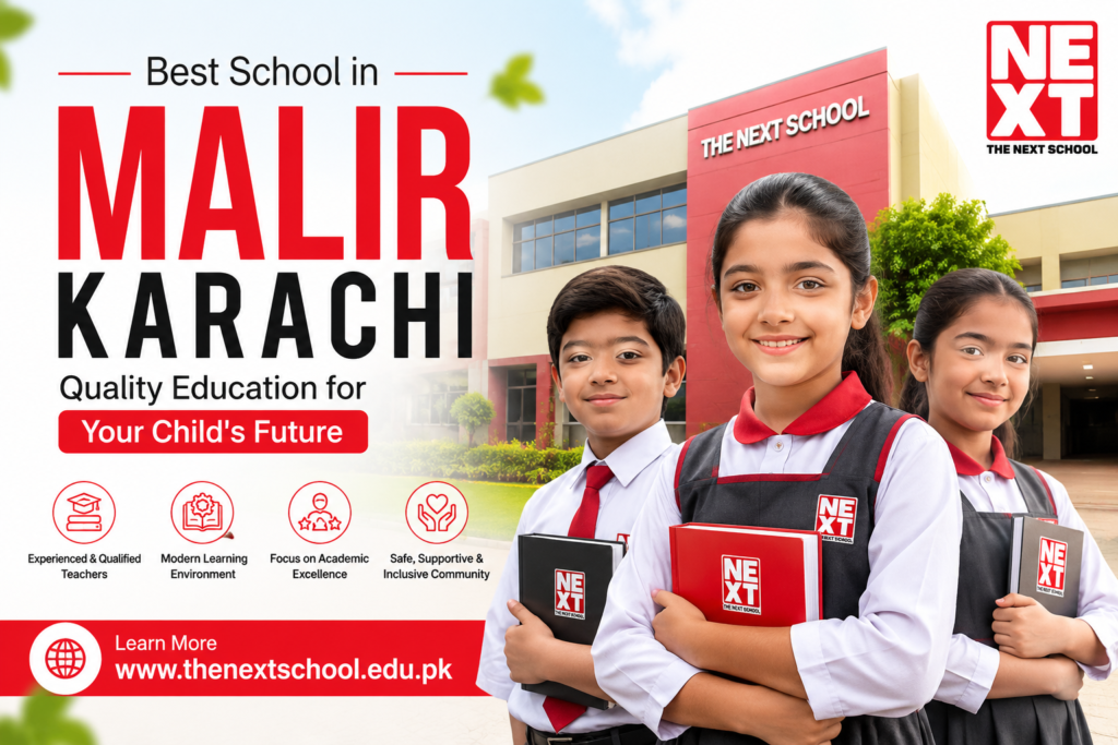Best School in Malir Karachi – Quality Education for Your Child's Future